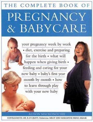 Pregnancy & Babycare, The Complete Book of 9781844770281, Verzenden, Alison MacKonochie