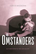 De omstanders 9789491757990 Jorien Meerdink, Verzenden, Zo goed als nieuw, Jorien Meerdink