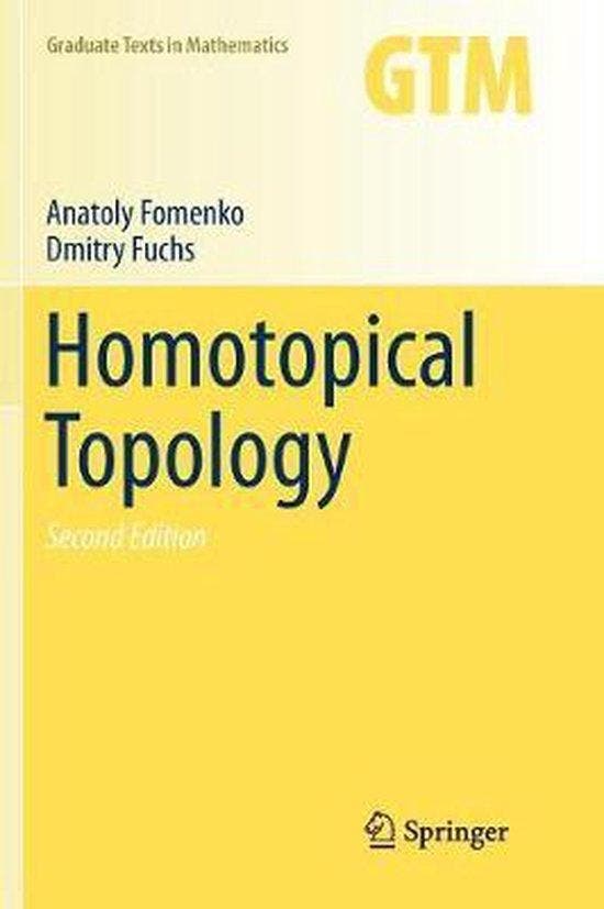 Graduate Texts in Mathematics- Homotopical Topology, Boeken, Taal | Engels, Zo goed als nieuw, Verzenden