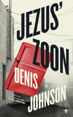 Jezus zoon 9789023494874 Denis Johnson, Verzenden, Gelezen, Denis Johnson