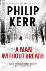 A Man Without Breath 9781782067498 Philip Kerr, Verzenden, Philip Kerr