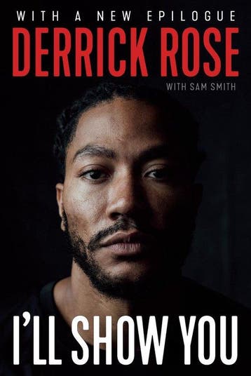 Ill Show You 9781629378404 Derrick Rose, Verzenden, Derrick Rose