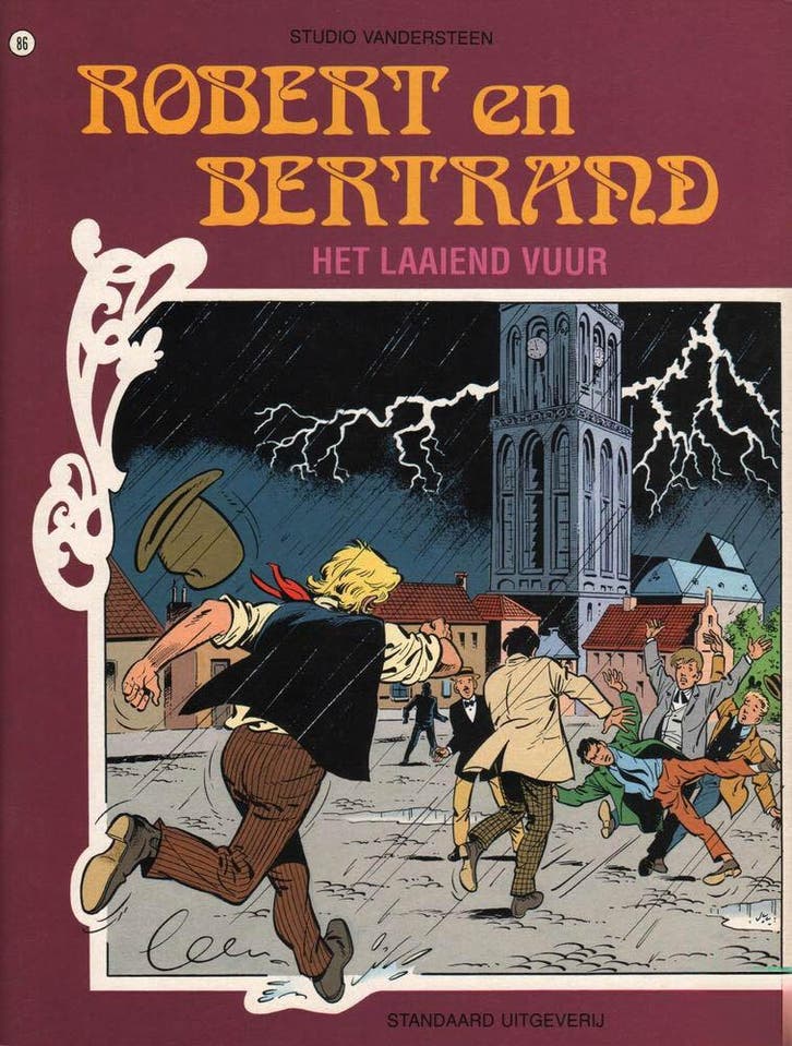 Het laaiend vuur / Robert en Bertrand / 86 9789002163517, Livres, BD, Envoi