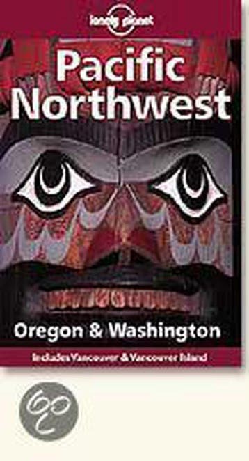 Lonely Planet Pacific Northwest 9781864503777 Bill Mcrae, Verzenden, Bill Mcrae