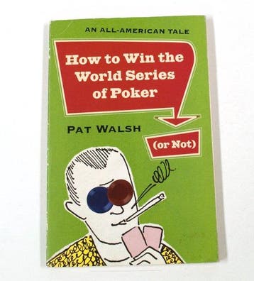 How to Win the World Series of Poker (Or Not) - Walsh, Boeken, Verzenden, Nieuw