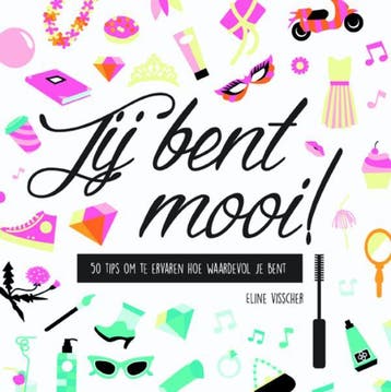 Jij bent mooi ! 9789058819239 Eline Visscher, Verzenden, Gelezen, Eline Visscher