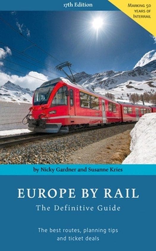 Europe by Rail: The Definitive Guide 9783945225035, Livres, Langue | Anglais, Envoi
