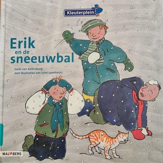 Erik en de sneeuwbal 9789034551290 K. van der Zouw, Boeken, Schoolboeken, Zo goed als nieuw, Verzenden