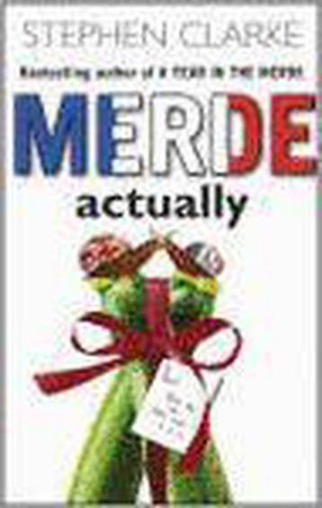 Merde Actually 9780593054772 Stephen Clarke, Verzenden, Stephen Clarke