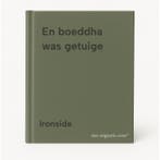 En boeddha was getuige 9789021837123 Ironside, Verzenden, Ironside