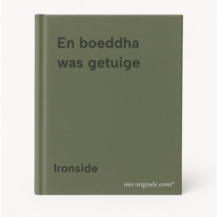 En boeddha was getuige 9789021837123 Ironside, Livres, Thrillers, Envoi