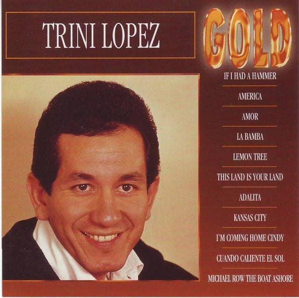 Trini Lopez - Gold, CD & DVD, CD | Pop, Envoi