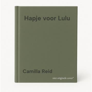 Hapje voor Lulu 9789025111403 Camilla Reid, Verzenden, Camilla Reid