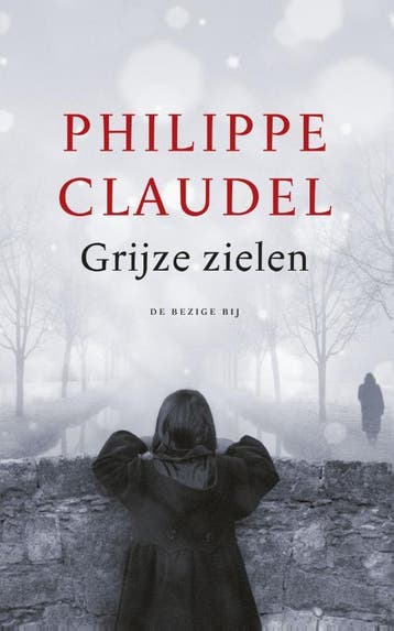Grijze zielen 9789023498162 Philippe Claudel, Boeken, Verzenden, Gelezen, Philippe Claudel