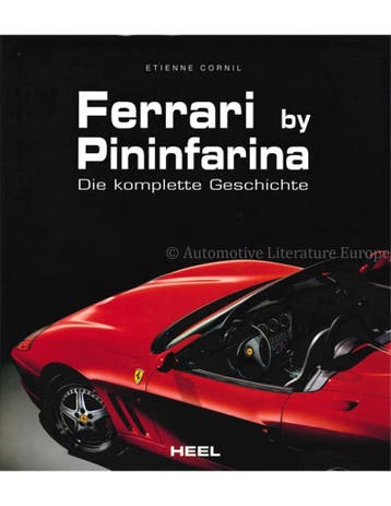 FERRARI BY PININFARINA, DIE KOMPLETTE GESCHICHTE, Nieuw