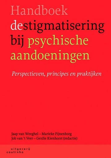 Handboek destigmatisering bij psychische aandoeningen, Livres, Psychologie, Verzenden