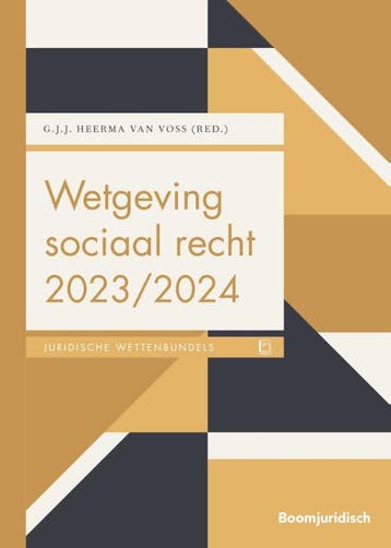Wetgeving sociaal recht 2023/2024 / Boom Juridische, Boeken, Verzenden, Gelezen