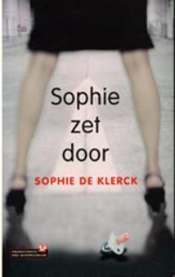 Sophie zet door 9789044604733 S. de Klerck, Verzenden, Zo goed als nieuw, S. de Klerck