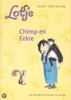 Lotje, Chimp en Eekie / Lotje 9789026995200 Jaap Ter Haar, Verzenden, Gelezen, Jaap Ter Haar