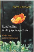 Rondleiding in de psychosynthese 9789060207888 P. Ferrucci, Verzenden, Gelezen, P. Ferrucci