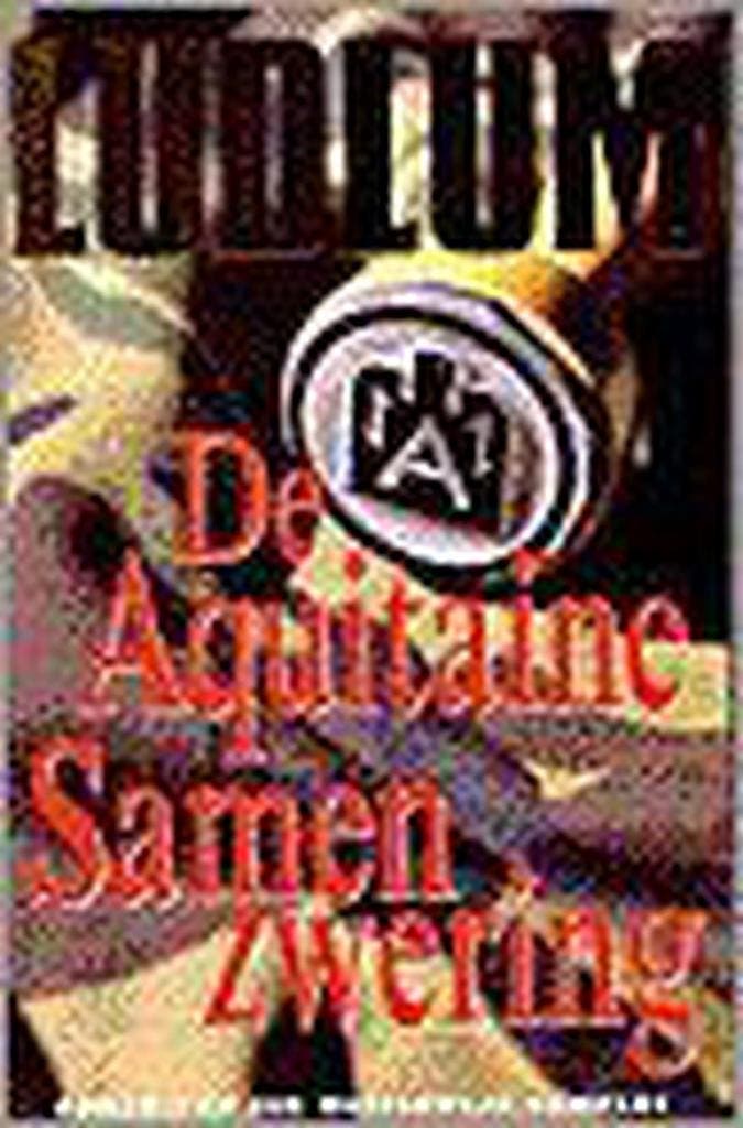 De Aquitaine samenzwering 9789024535811 Robert Ludlum, Boeken, Thrillers, Gelezen, Verzenden