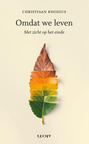 Omdat we leven 9789492495938 Christiaan Rhodius, Verzenden, Christiaan Rhodius