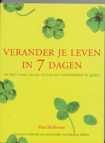 Verander je leven in 7 dagen 9789032510046 P. MacKenna, Verzenden, Zo goed als nieuw, P. MacKenna