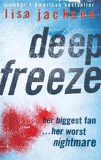 Deep Freeze 9780340938133 Lisa Jackson, Verzenden, Gelezen, Lisa Jackson