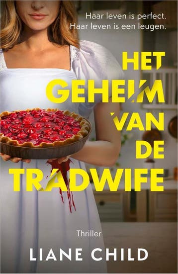 Het Geheim Van De Tradwife | Liane Child | Nieuw, Verzenden, Liane Child