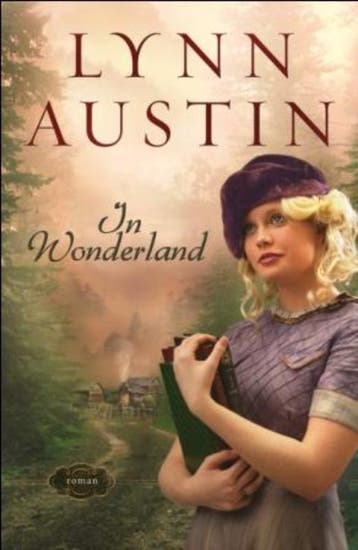 In Wonderland 9789029704595 Lynn Austin, Verzenden, Gelezen, Lynn Austin