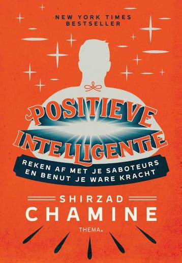 Positieve intelligentie 9789462722927 Shirzad Chamine, Verzenden, Shirzad Chamine
