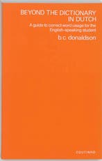 Beyond the dictionary in Dutch 9789062838141 B.C. Donaldson, Verzenden, B.C. Donaldson