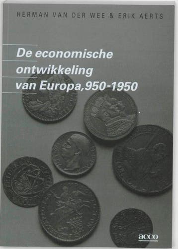 De economische ontwikkeling van Europa, 950-1950 / Dossiers, Verzenden, Gelezen, H. van der Wee