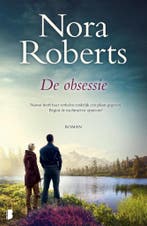 De obsessie 9789022582336 Nora Roberts, Boeken, Romans, Verzenden, Zo goed als nieuw, Nora Roberts