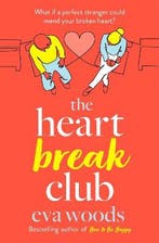 The Heartbreak Club 9780751575880 Eva Woods, Verzenden, Eva Woods