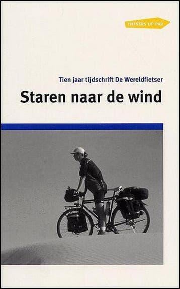 Staren naar de wind / Fietsers op pad / 2 9789080700529, Verzenden, Gelezen, Th. Jorna
