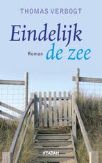 Eindelijk de zee 9789046800782 Thomas Verbogt, Verzenden, Thomas Verbogt