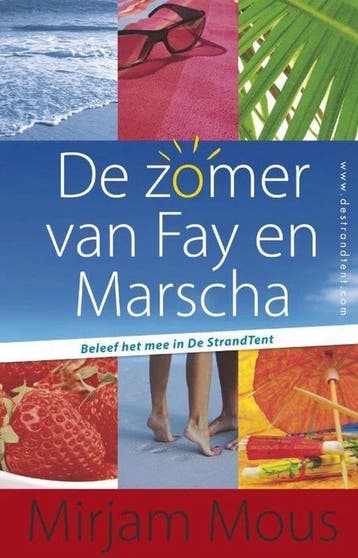 De Zomer Van Fay En Marscha - Mous, Verzenden