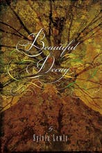 Beautiful Decay 9780762446117 Sylvia Lewis, Verzenden, Gelezen, Sylvia Lewis