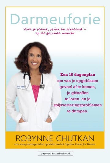 Darmeuforie 9789079872961 Robynne Chutkan, Verzenden, Gelezen, Robynne Chutkan
