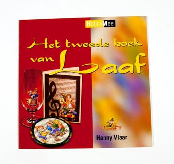 Het tweede boek van Laaf / Hobby Mee 9789058770561 H. Vlaar, Verzenden, Gelezen, H. Vlaar