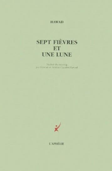 Sept fievres et une lune (French Edition) (Persoonlijke opd, Verzenden, Nieuw
