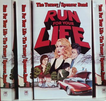 The Tarney/Spencer Band - Run For Your Life, Verzenden