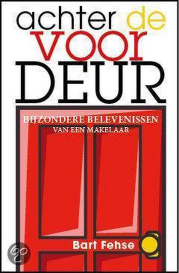 Achter de voordeur 9789048003525 Bart Fehse, Verzenden, Gelezen, Bart Fehse