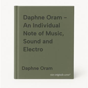Daphne Oram - An Individual Note of Music, Sound and Electro, Verzenden, Daphne Oram