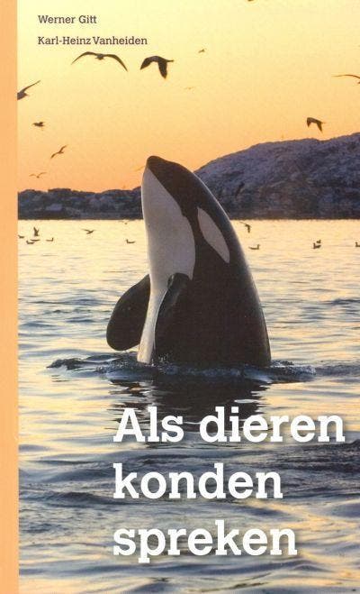 ALS DIEREN KONDEN SPREKEN ... 9789057982071 W. Gitt, Boeken, Wetenschap, Gelezen, Verzenden