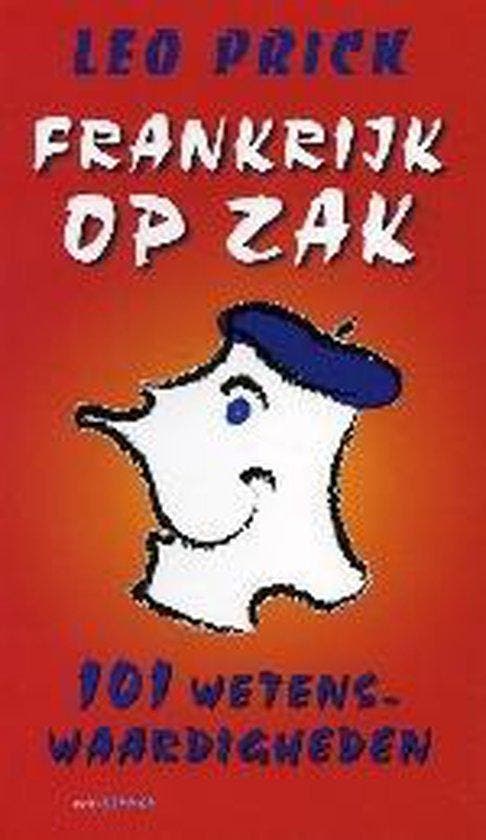 Frankrijk op zak 9789055154074 L. Prick, Livres, Guides touristiques, Envoi