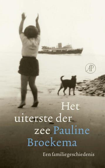 Het uiterste der zee 9789029525664 Pauline Broekema, Verzenden, Pauline Broekema