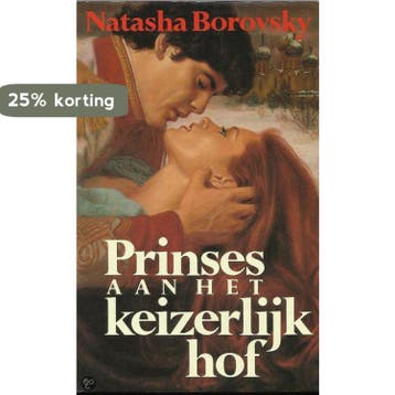 Prinses aan het keizerlijk hof 9789067900829, Verzenden, Natacha Borovsky