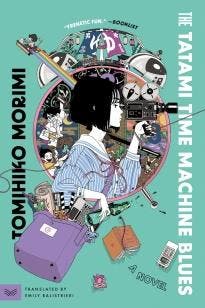 The Tatami Time Machine Blues (Nomad Edition) | Nieuw, Verzenden, Nieuw, Tomihiko Morimi